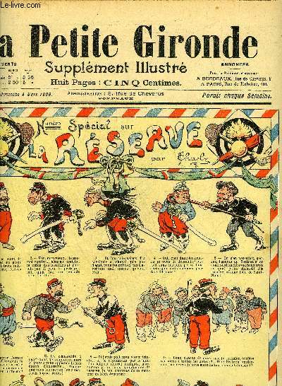 LA PETITE GIRONDE SUPPLEMENT ILLUSTRE - 9EME ANNEE N 9 FEVR. 1906 - NUMERO SPECIAL SUR LA RESERVE PAR CHARLY .