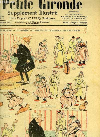 LA PETITE GIRONDE SUPPLEMENT ILLUSTRE - 9EME ANNEE N 12 MARS 1906 - consultation du docteur prescription et excution de l'ordonnance par R. de la Nzire - les rpliques impriales par Blondeau - les effets d'un drame par Blondeau etc.