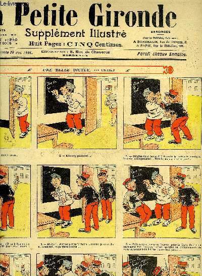 LA PETITE GIRONDE SUPPLEMENT ILLUSTRE - 9EME ANNEE N 30 JUILLET 1906 - une belle dicte par Charly - monsieur bituron apprend  ses dpens les dsavantages d'une nouvelle invention par L.Forton - bizarre friture - terrible attentat par Candide etc.