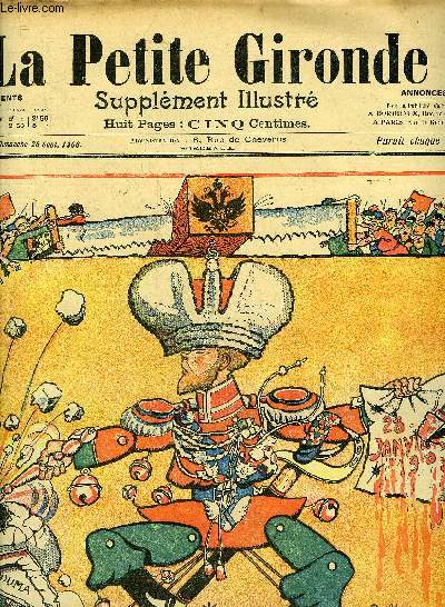 LA PETITE GIRONDE SUPPLEMENT ILLUSTRE - 9EME ANNEE N 38 SEPT. 1906 - longuent merveilleux et la pommade magique par Forton - le gnie de la bastille - la grve des bonnes a tout faire par Haye) - victime du spiritisme par Schusler etc.