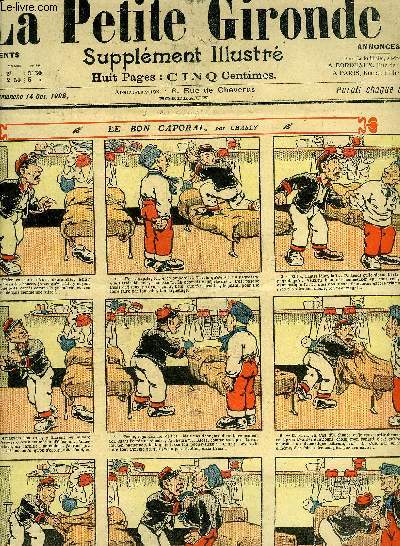 LA PETITE GIRONDE SUPPLEMENT ILLUSTRE - 9EME ANNEE N 41 OCT 1906 - le bon caporal par Charly - plus de tabac par Bast - chinoiserie par N.Schusler - le femrier et nigaudet patr Brun Sirdey etc.