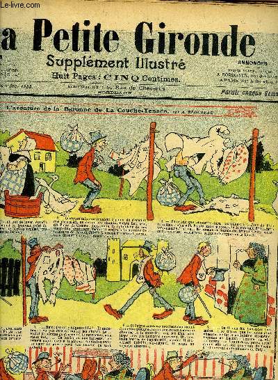 LA PETITE GIRONDE SUPPLEMENT ILLUSTRE - 9EME ANNEE N 49 DEC 1906 - l'aventure de la Baronne de la Couche Tenace par A.Blondeau - pour rajeunir par Nadal - une reconnaissance mouvemente par N.Schuscler - dupinceau cherche un modle par L.Forton etc.