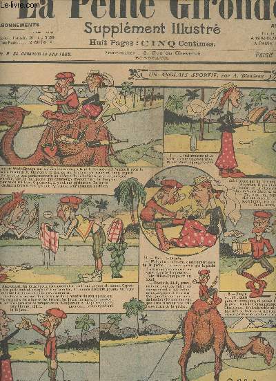 LA PETITE GIRONDE SUPPLEMENT ILLUSTRE - 11EME ANNEE N 24 - Dimanche 14 juin 1908 - Un anglais sportif par A. Blondeau - Une ligne  requins par B. Hall - Mots pour rire - L'excs nuit en tout par Alex - L'oiseau compatissant par Thomen - Le manuel du sav