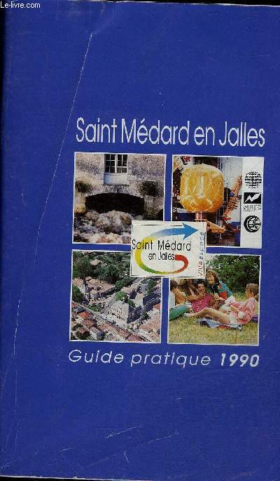 SAINT MEDARD EN JALLES GUIDE PRATIQUE 1990.