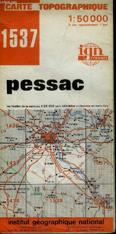 UNE CARTE TOPOGRAPHIQUE DEPLIANTE EN COULEURS DE PESSAC D'ENVIRON 65 X 45 CM - ECHELLE 1/50 000.