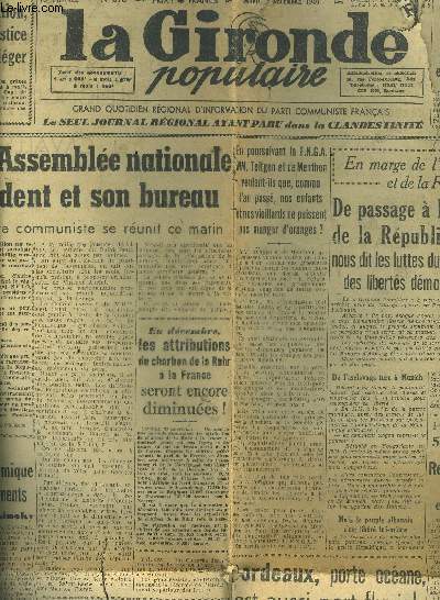 LA GIRONDE POPULAIRE N690 10E ANNEE DECEMBRE 1946 Aujourd'hui l'assemble nationale elit son prsident et son bureau - de passage  Bordeaux l'envoy spcial de la Rpublique Populaire d'Albanie nous dit les luttes du peuple de son pays pour la conquete