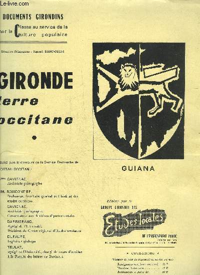 GIRONDE TERRE OCCITANE - DOCUMENTS GIRONDINS POUR LA CLASSE AU SERVICE DE LA CULTURE POPULAIRE.