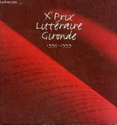 XE PRIX LITTERAIRE GIRONDE 1990-1999.