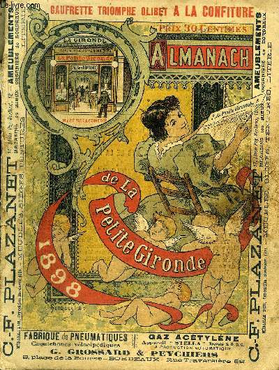 ALMANACH DE LA PETITE GIRONDE 1898 .