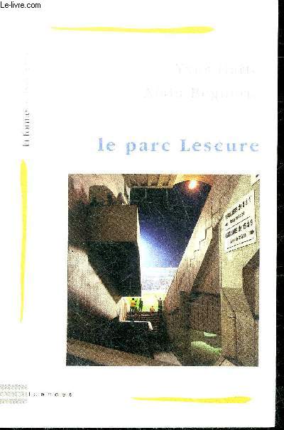 LE PARC LESCURE - COLLECTION LA FORME DE BORDEAUX N13.