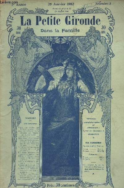 LA PETITE GIRONDE DANS LA FAMILLE N 5 - 2e anne - 25 janvier 1902 - Unter den Linden, par V.M. - Dans les coulisses de la Chambre des Dputs par Albert Livet - Mes chasses au Lion d'Amrique par Th. Roosevelt (fin) - Les mmoires d'un cheveu, par Louis