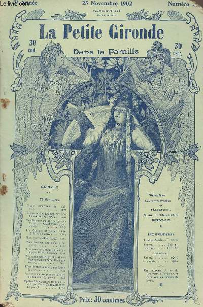 LA PETITE GIRONDE DANS LA FAMILLE N 25 - 2e anne - 25 novembre 1902 - Grand concours de Cuisine - L'Envers des joujoux - Les bateaux qui ne vont pas sur l'eau - Un cycliste unijambe, Eddie Gifford - Bon apptit, soldat! - Pour fortifier nos enfants