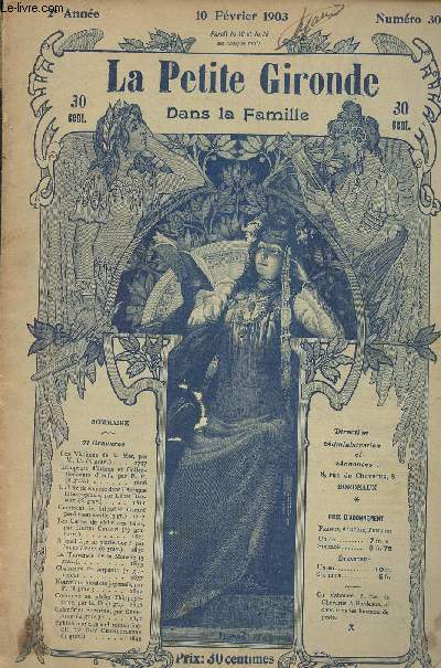 LA PETITE GIRONDE DANS LA FAMILLE N 30 - 2e anne - 10 fvrier 1903 - Les victimes de la mer par M.D. - Grimpeurs d'arbres et collectionneurs d'oeufs par P.P. - La bte de somme dans l'Afrique intertropicale par Lon Darmoy - Comment le brigadier Grard