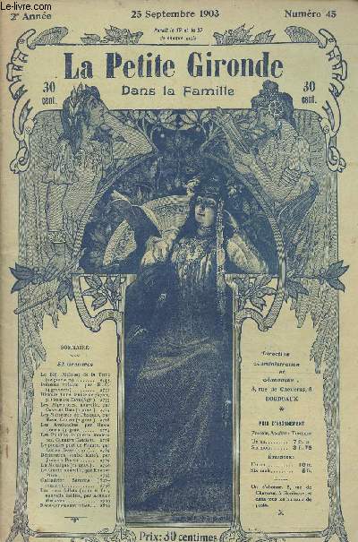 LA PETITE GIRONDE DANS LA FAMILLE N 45 - 2e anne - 25 septembre 1903 - Le bl, richesse de la terre - Poissons volants - Histoire d'une feuille de papier - Les Alpenroses, nouvelle - Les massacres de Phoques - Les Avalanches - Les poudres de guerre