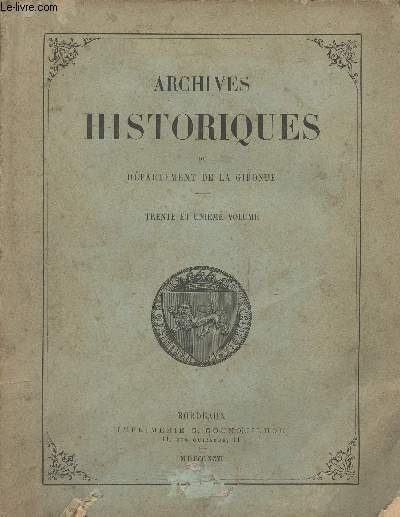Archives historiques du dpartement de la Gironde - 31e volume