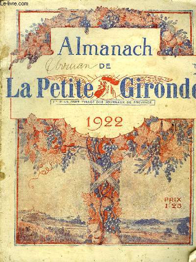 ALMANACH DE LA PETITE GIRONDE 1922.