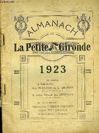 ALMANACH DE LA PETITE GIRONDE 1923.