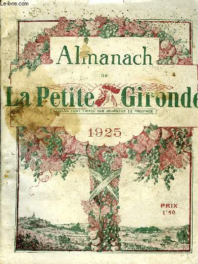 ALMANACH DE LA PETITE GIRONDE 1925.