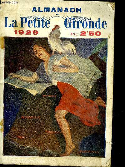 ALMANACH DE LA PETITE GIRONDE 1929 .