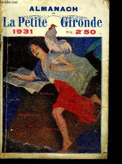 ALMANACH DE LA PETITE GIRONDE 1931.