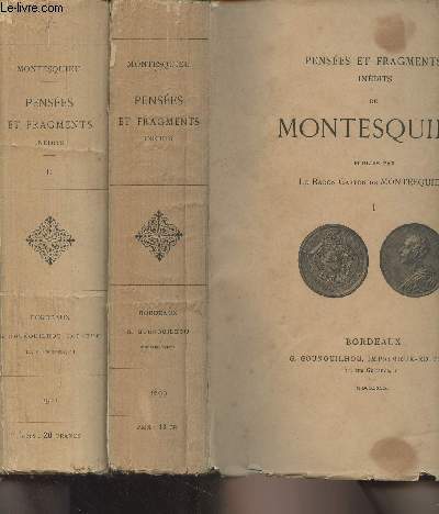 Penses et fragments indits de Montesquieu en 2 tomes