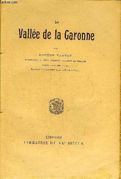 LA VALLEE DE LA GARONNE.