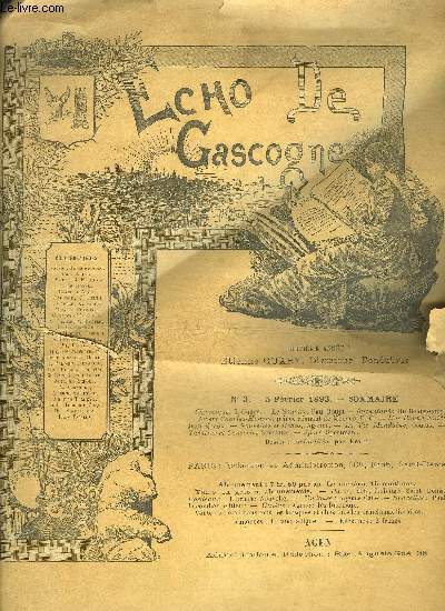 ECHO DE GASCOGNE N3 5 FEVRIER 1893 - Chronique E.Guary - le sourire Paul Bouju - instantans de Beausjour - Albert Charles Honor prince rgnant de Monaco - une bonne nuit Jean Sigaux - etc.