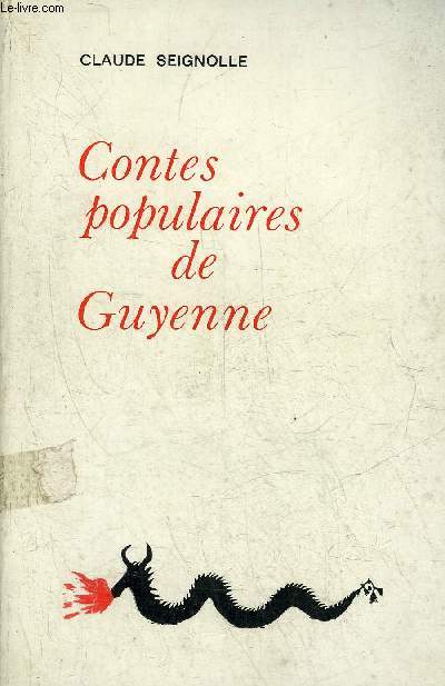 CONTES POPULAIRES DE GUYENNE - NOUVELLE EDITION REVUE ET AUGMENTEE.