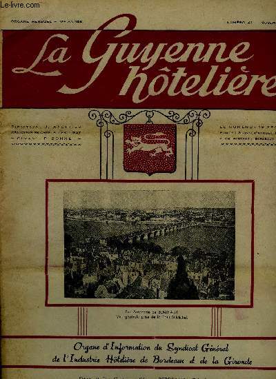 LA GUYENNE HOTELIERE N 41 Bordeaux capitale gastronomique - de l'arche  la cuve - vers une conomie proportionnelle - forons le dernier barrage ! - est il possible de rendre l'htellerie rentable ? etc.