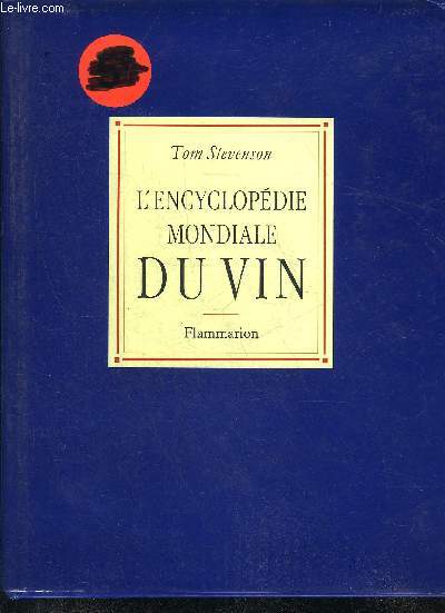 L'ENCYCLOPEDIE MONDIALE DU VIN.