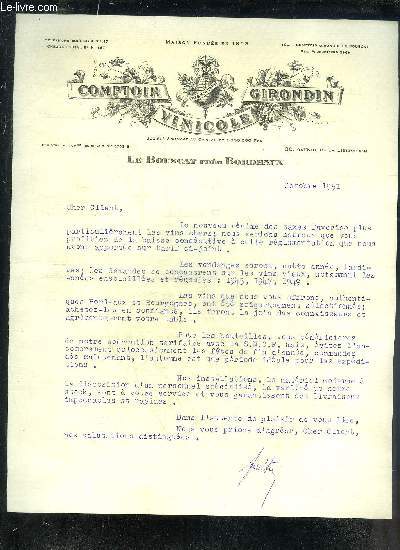 UNE LETTRE DE 4 PAGES DACTYLOGRAPHIEE DU COMPTOIR VINICOLE GIRONDIN DESTINEE A L' UN DE SES CLIENTS DATANT DE OCTOBRE 1951 INDIQUANT LE PRIX DES DIFFFERENTS VINS.