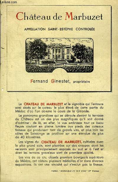 UNE PUBLICITE DE UNE PAGE DU CHATEAU DE MARBUZET APPELLATION SAINT ESTEPHE CONTROLEE FERNAND GINESTET PROPRIETAIRE.