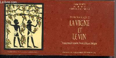 LA VIGNE ET LE VIN EUROLEXIQUE FRANCAIS ENGLISH ESPANOL DEUTSCH ITALIANO PORTUGUES - COLLECTION GRAPPES ET MILLESIMES.