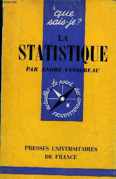 LA STATISTIQUE - COLLECTION QUE SAIS JE ? N281.