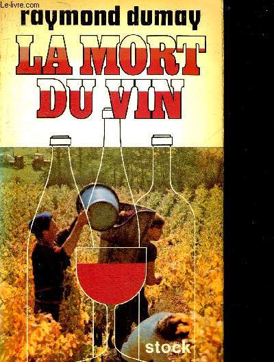 LA MORT DU VIN.