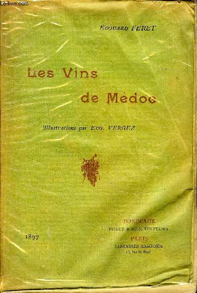 LES VINS DE MEDOC.