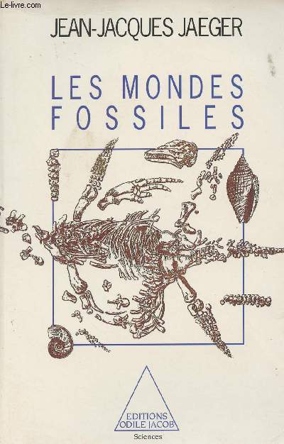 Les mondes fossiles