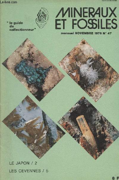 Minraux et fossiles n47 nov. 78 - Le Japon 2 - Les Cvennes...
