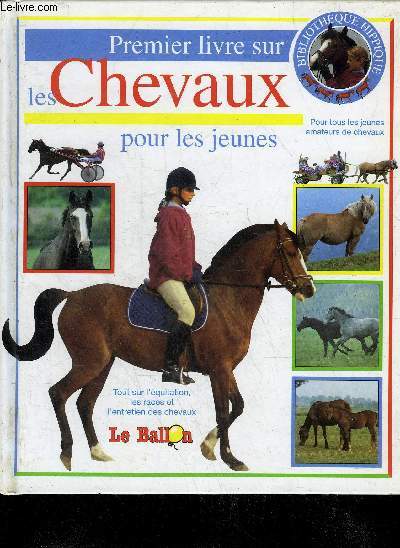 PREMIER LIVRE SUR LES CHEVAUX POUR LES JEUNES.