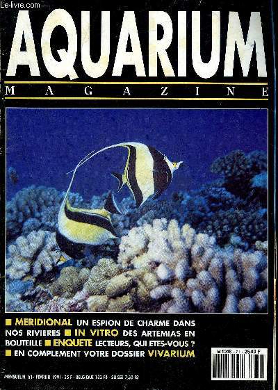 AQUARIUM MAGAZINE N 61 Meridional un espion de charme dans nos rivires - in vitro des artemias en bouteille - enquete lecteurs qui etes vous ? - dossier vivarium amnagement quesion de choix anaconda.