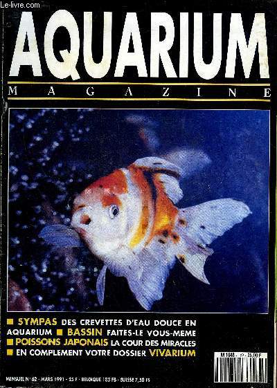 AQUARIUM MAGAZINE N 62 Sympas des crevettes d'eau douce en aquarium - bassin faites le vous mme - poissons japonais la cour des miracles - dossier vivarium titan le combat pour la vie des tortues luth - le monde trange des insectes .