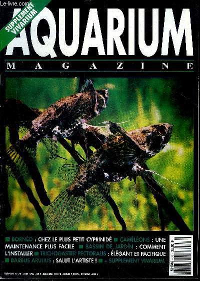 AQUARIUM MAGAZINE N 76 Borno chez le plus petit cyprinid - camlons une maintenance plus facile - bassin de jardin comment l'installer - trichogaster pectoralis lgant et pacifique - barbus arulius salut l'artiste .