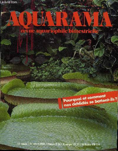 AQUARAMA N101 Calotes nigrilabris - roaops burgessi - la symbiose et les relations interspcifiques - heros du sous genre thorichthys - une filtration pour l'levage - pourquoi et comment nos cichlids se battent ils ?.