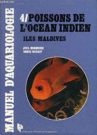 POISSONS DE L'OCEAN INDIEN LES ILES MALDIVES.