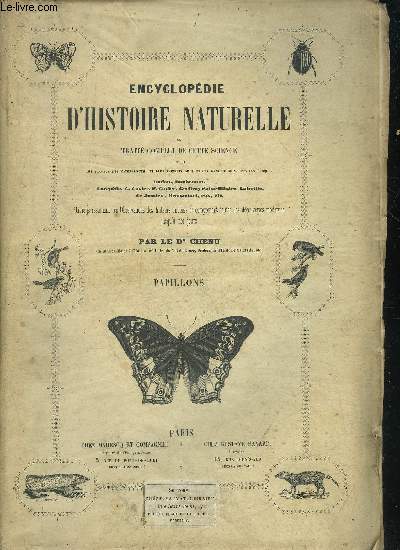 ENCYCLOPEDIE D'HISTOIRE NATURELLE OU TRAITE COMPLET DE CETTE SCIENCE - PAPILLONS.