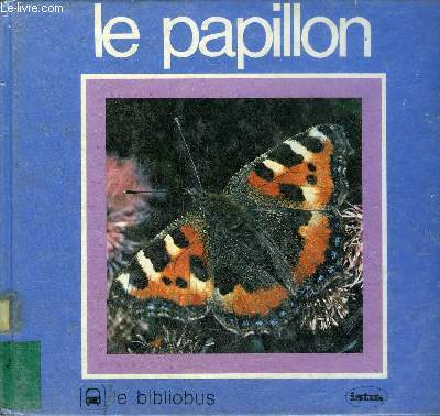 LE PAPILLON.