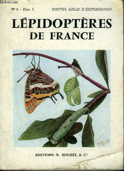 ATLAS DES LEPIDOPTERES DE FRANCE - FASCICULE 1 : RHOPALOCERES .
