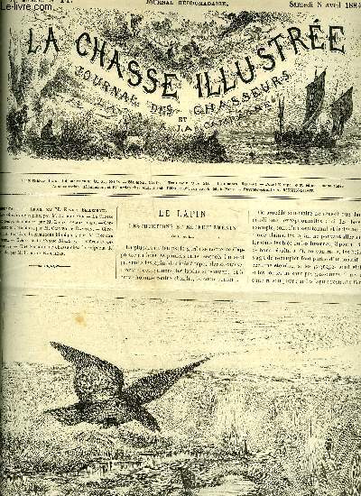 LA CHASSE ILLUSTREE N 14 Le lapin par Bellecroix - les oiseaux de rapine par De La Rue - la chasse en temps de clture par Ambaloge - corbeaux et corneilles par De Rawton - une semaine de chasse chez le seigneur de Fanlo par de la Raillire .