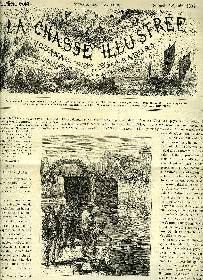 LA CHASSE ILLUSTREE N 26 A la Billebaude par Silvio - le canal Saint Martin par Reymond - le Geai par de Rawton - la maison vide par Decinthel - les montres par Percheron - la pche  la mouche artificielle par Rocher - a propos des dogues allemands .