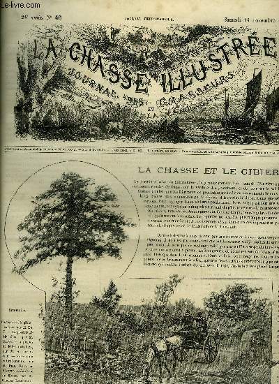 LA CHASSE ILLUSTREE N 46 La chasse et le gibier, le chien par EM.F. - le perdrix gibier d'eau par Silvio - a propos des btes nuisibles par De La Rue - notes d'un collectionneur par Doat du Martin - la dame au livre par Lallemand - l'oryx pasan .